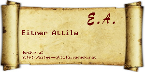 Eitner Attila névjegykártya